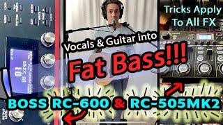 Bass Effect: BOSS RC-600 & RC-505 MK2 Loop Station (How to, tutorial, demo)