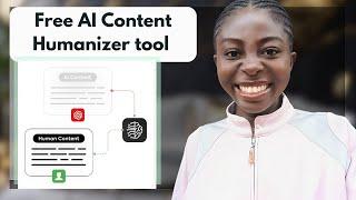 How To Humanize AI Content and Get 100% Human Score Free