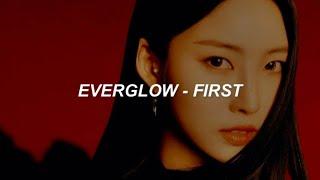 EVERGLOW (에버글로우) - 'FIRST' Easy Lyrics