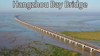 Aerial China：Hangzhou Bay Bridge杭州灣大橋