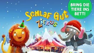 Gute Nacht Geschichte für Kleinkinder  Schlaf Gut Zirkus im Winter  Musik & Tiere zum Einschlafen