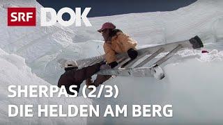 Sherpas – Die wahren Helden am Everest (2/3) | Doku | SRF Dok