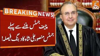 Justice Mansoor Ali Shah Important Decision | Breaking News | GNN