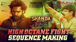 HIGH OCTANE FIGHT sequence making | Skanda | Ram Pothineni,Sree Leela | Boyapati Sreenu | SS Screens