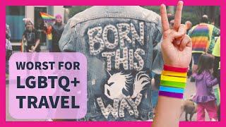 What are the worst countries for Gay and Lesbian travel? 25 Worst Countries for LGBTQ+ travel!