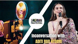 In Conversation with Aditi Rao Hydari | Jagran Film Festival 2024 | Mumbai Chapter