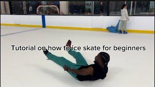 Tutorial on how to ice skate