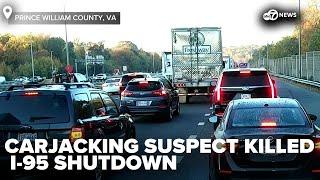 Carjacking suspect killed in I-95 Triangle, Va. officer-involved shooting; 2 in custody