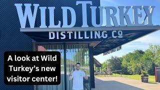 A walk through of Wild Turkey‘s NEW visitor center!