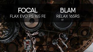 BLAM  165 RS vs FOCAL PS 165 FE