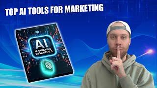 My Top 10 AI Tools for Marketing (AI Marketing Essentials)