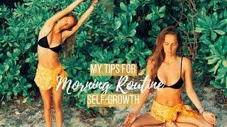 MY EASY MORNING ROUTINE FOR SELF-GROWTH