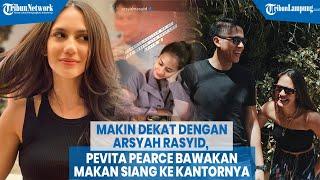 Makin Dekat, Pevita Pearce Bawakan Makan Siang Ke Kantor Arsyah Rasyid