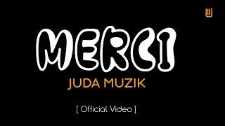 Merci-Juda Muzik