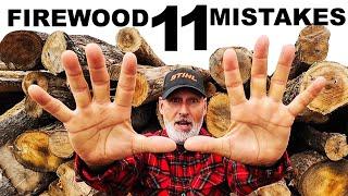 11 MISTAKES PEOPLE MAKE WITH FIREWOOD!