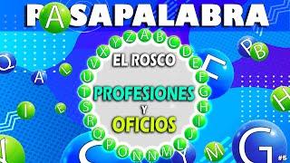 JUEGO De PASAPALABRA  El ROSCO De Los OFICIOS y PROFESIONES   TEST De PREGUNTAS  PARA Niños