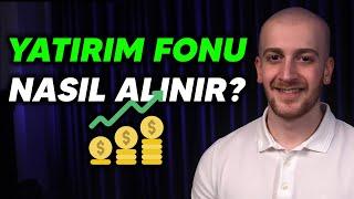 Yatırım Fonu Nasıl Alınır? - Fon Analizi Nasıl Yapılır?