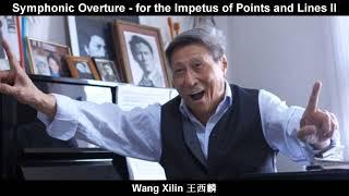 Wang Xilin 王西麟 - Symphonic Overture "for the Impetus of Points and Lines" II (1997)