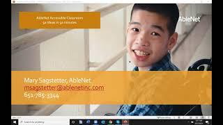 AbleNet Accessible Classroom - 50 ideas in 50 minutes