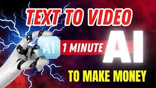 Text to Video AI: Boost Your Income with Advanced AI Video Generator Technology! | make money online