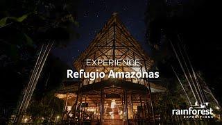 Experience Refugio Amazonas - Tambopata | Rainforest Expeditions