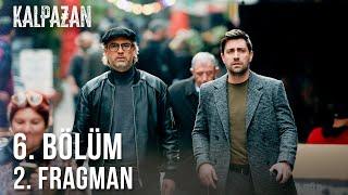 Kalpazan 6. Bölüm 2. Fragman | "Bu 10 yıla, yaşayamadığım her ne varsa sığdırmam lazım"