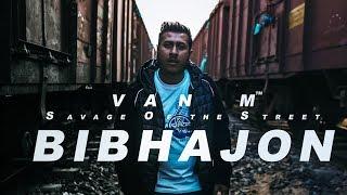 BIBHAJON (OFFICIAL MUSIC VIDEO) | VAN M | ASSAMESE RAP 2019