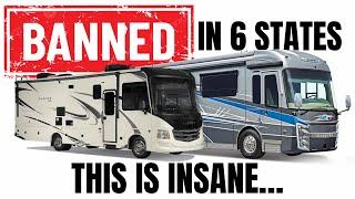 MOTORHOME BAN in 6 STATES is Insane! BREAKING NEWS