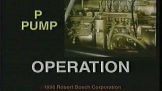 BOSCH P-Pump Operation