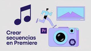 Crear una Secuencia | Curso Adobe Premiere 2025 gratis