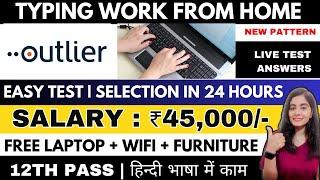 OUTLIER HIRING | Work from home jobs 2024 | Live Test Answers | Online jobs at home | 12th pass jobs