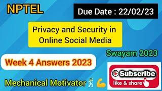 Privacy and Security in Online Social Media | Week 4 Quiz | Assignment 4 Solution | NPTEL | SWAYAM