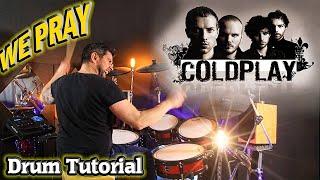 We Pray - ColdPlay - Drum Tutorial Lesson