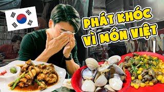 Người Hàn phát khóc vì món ăn Việt Nam | Food tour phố ẩm thực Vĩnh Khánh Quận 4 Sài Gòn