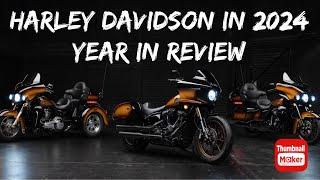 Harley Davidson In 2024. Year In Review