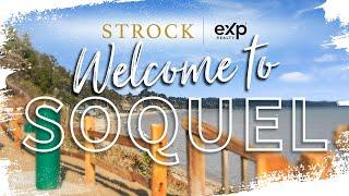 Tour Soquel Village in Santa Cruz County! | Strock Team Community Tours