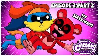 SMILING CRITTERS SERIESEPISODE 03 "SuperHeroeS" P02