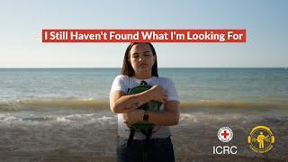 ​I still haven’t found what I’m looking for | Song Around The World | ICRC + Playing For Change