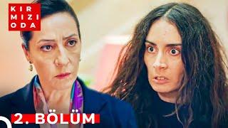 Kırmızı Oda 2. Bölüm | "RÜZGAR GÜLÜ"