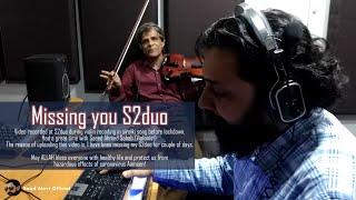 Missing you S2duo | Saad Alavi  |Violinist Saeed Ahmed Sahab