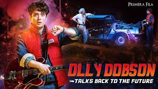 Olly Dobson talks 'Back To The Future': “We know what people want to see”