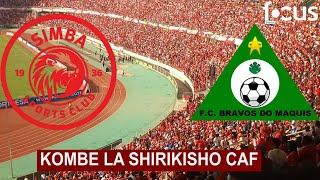 LIVE: SIMBA SC V/S BRAVOS DO MAQUIZ LIGI YA MABINGWA BARANI AFRIKA. UWANJA WA MKAPA DAR ES SALAAM.