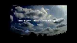 The Town That Time Forgot documentary extract