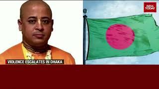 Bangladesh Brands ISKCON As Communal Fundamentalist Organization, Arrests Hindu Leader Amid Protests