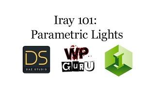 Iray 101: Using Parametric Lights in DAZ Studio with NVIDIA Iray