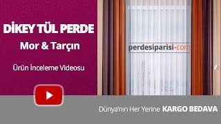 Mor & Tarçın Dikey Tül Perde Videosu - PerdeSiparisi.com