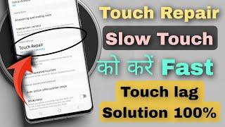 Mobile Touch Problem Solve ! Mobile touch lag problem 100% Solution ! Mobile touch repair 