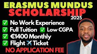 How to Apply for Erasmus Mundus Scholarship 2025 For all International Students