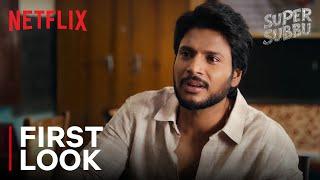 Super Subbu | Sundeep Kishan, Mithila Palkar and Murli Sharma | First Look | Netflix India