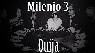 Milenio 3 - Ouija